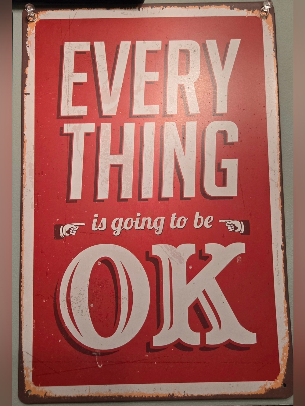 Vintage-Style "Everything is Going to Be OK" Red Wall Sign